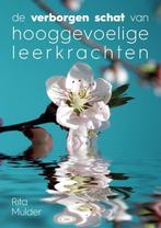 De verborgen schat van hooggevoelige leerkrachten, Boeken, Verzenden, Zo goed als nieuw, Rita Mulder