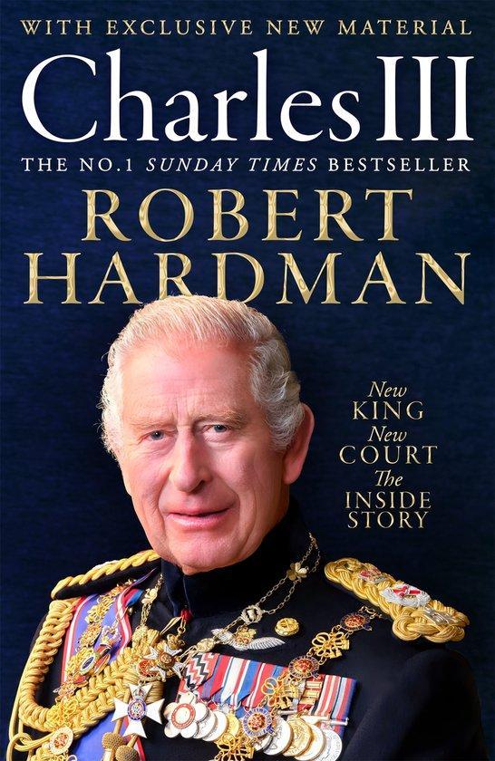 Charles III 9781035071197 Robert Hardman, Boeken, Taal | Engels, Zo goed als nieuw, Verzenden