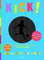 Kick! 9789020983890 Rufus Butler Seder, Verzenden, Gelezen, Rufus Butler Seder