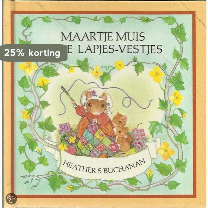 Maartje Muis en de lapjes-vestjes / Muizenland 9789032050221, Boeken, Kinderboeken | Baby's en Peuters, Gelezen, Verzenden