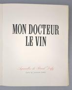 Gaston Derys / Raoul Dufy - Mon docteur le Vin - 1936, Antiquités & Art