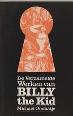 De verzamelde werken van Billy the Kid 9789062620722, Boeken, Verzenden, Zo goed als nieuw, M. Ondaatje
