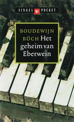 Het geheim van Eberwein / Singel pockets 9789041331342, Verzenden, Gelezen, B. Buch