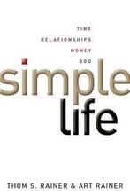 Simple Life 9780805448863 Thom S. Rainer, Verzenden, Gelezen, Thom S. Rainer