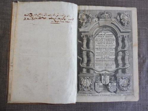 Felipe de Comines - Las memorias de Felipe de Comines - 1713, Antiek en Kunst, Antiek | Boeken en Manuscripten