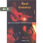 Real Country 9780822333487 Aaron A. Fox, Verzenden, Zo goed als nieuw, Aaron A. Fox