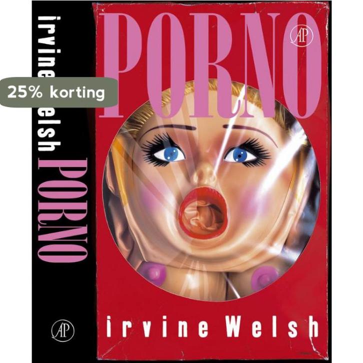Porno 9789029556620 I. Welsh, Livres, Romans, Envoi