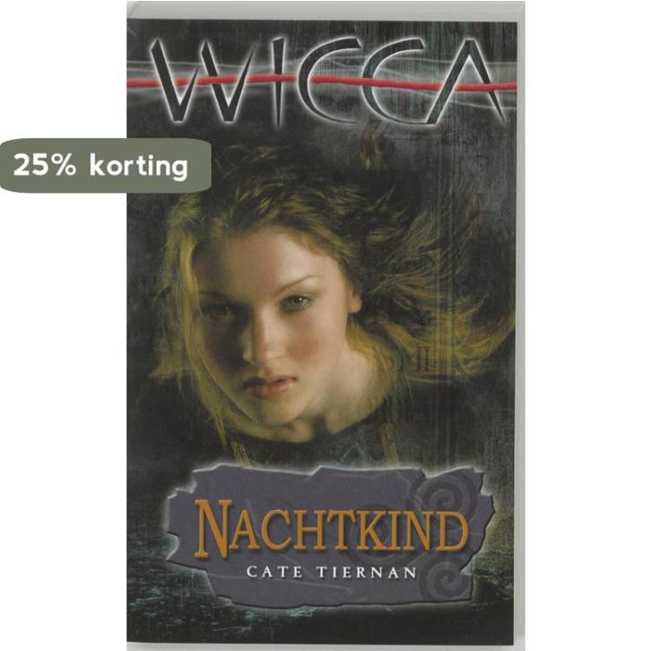 Nachtkind / Wicca / 15 9789022543177 Cate Tiernan, Boeken, Fantasy, Gelezen, Verzenden