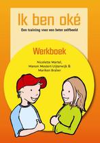 Ik ben oké 9789492096036 Nicolette Martel, Boeken, Verzenden, Zo goed als nieuw, Nicolette Martel