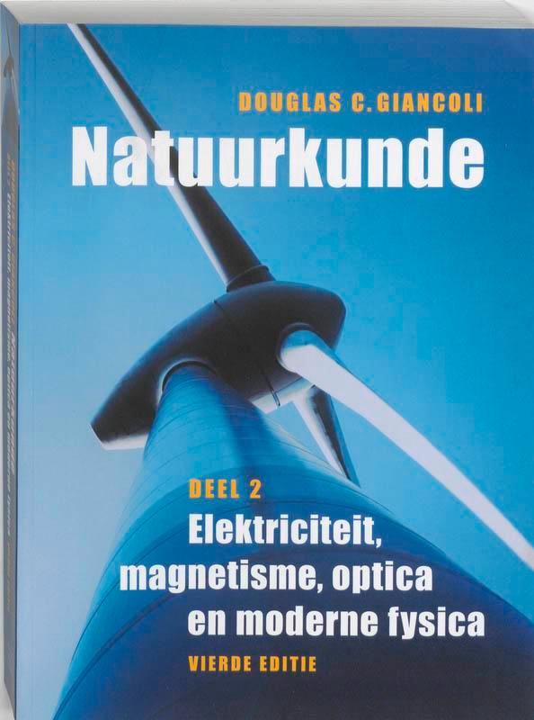 Natuurkunde 9789043013338 D.C. Giancoli, Boeken, Schoolboeken, Gelezen, Verzenden