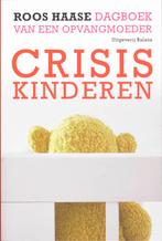 Crisiskinderen 9789050189170 R. Haase, Verzenden, Zo goed als nieuw, R. Haase