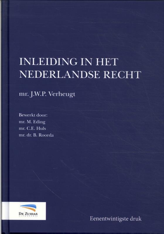 Inleiding in het Nederlandse recht 9789082849523, Boeken, Wetenschap, Gelezen, Verzenden