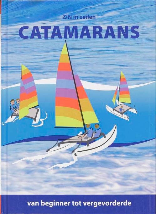 Catamarans / ZiN in zeilen 9789059610651, Boeken, Hobby en Vrije tijd, Gelezen, Verzenden