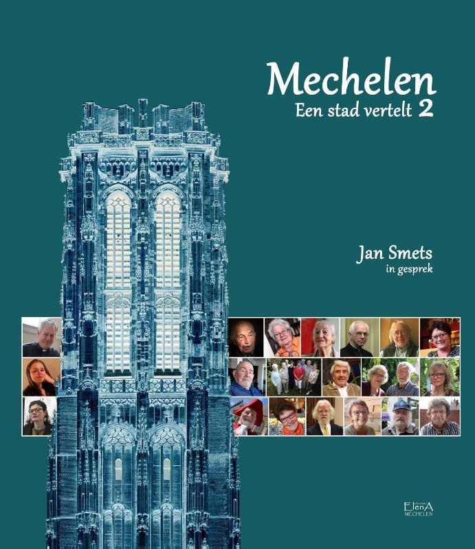 Mechelen, een stad vertelt 2 9789082416077 Jan Smets, Livres, Histoire & Politique, Envoi