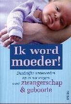 Ik Word Moeder! 9789044709940, Boeken, Gelezen, Paul (Dr.) Smits, Verzenden