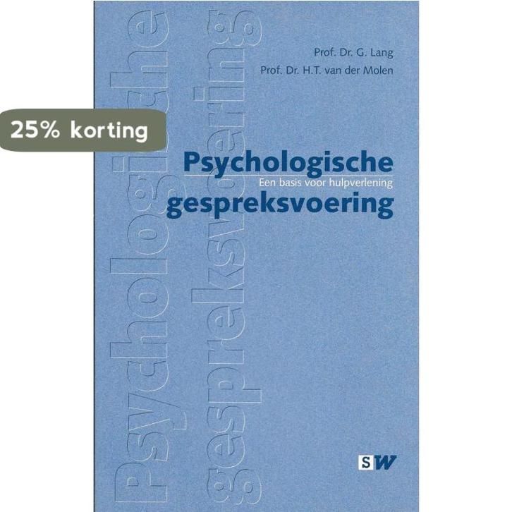 Psychologische gespreksvoering / SW-reeks 9789024409709, Boeken, Psychologie, Gelezen, Verzenden
