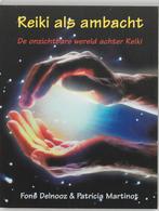 Reiki als ambacht 9789020243628 Fons Delnooz, Boeken, Verzenden, Zo goed als nieuw, Fons Delnooz