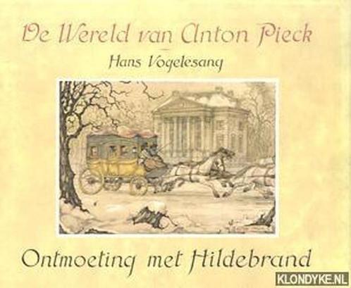 De Wereld van Anton Pieck 9789062074402 Vogelsang, Boeken, Kunst en Cultuur | Beeldend, Gelezen, Verzenden