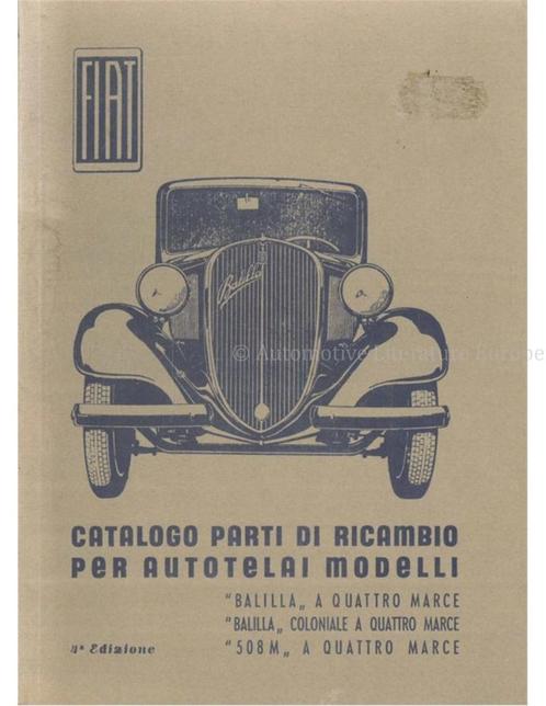 1942 FIAT BALILLA 508M ONDERDELEN CATALOGUS ITALIAANS, Auto diversen, Handleidingen en Instructieboekjes