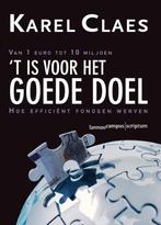 T is voor het goede doel 9789077432280 K. Claes, Boeken, Verzenden, Gelezen, K. Claes