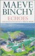 ECHOES 9780099485315, Gelezen, Maeve Binchy, Maeve Binchy, Verzenden