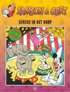 Circus in het dorp / Samson & Gert / 5 9789076055046, Boeken, Stripverhalen, Gelezen, Verzenden