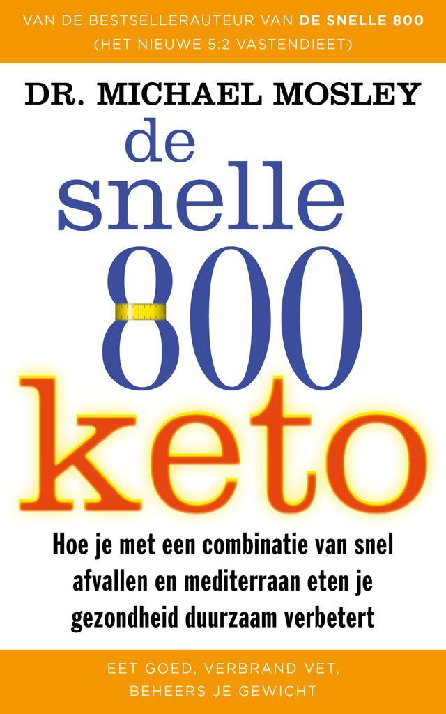 De snelle 800 keto (9789057125744, Michael Mosley), Boeken, Kookboeken, Nieuw, Verzenden