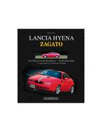 LANCIA HYENA ZAGATO, UNA DELTA ALLENNESIMA POTENZA / THE, Boeken, Nieuw