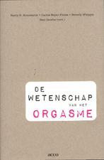 De wetenschap van het orgasme 9789033485961, Boeken, Verzenden, Zo goed als nieuw, Barry R. Komisarukl