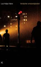 Verdachte omstandigheden 9789079770328 Luis Felipe Fabre, Verzenden, Gelezen, Luis Felipe Fabre