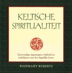 KELTISCHE SPIRITUALITEIT 9789055136469 R. Roberts, Verzenden, Gelezen, R. Roberts