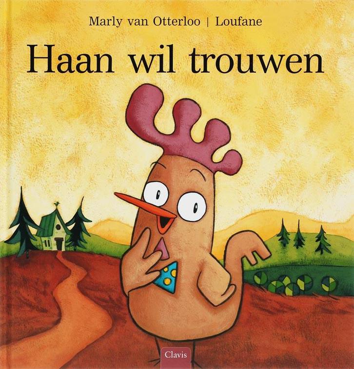 Haan wil trouwen 9789044803006 M. van Otterloo, Boeken, Kinderboeken | Kleuters, Zo goed als nieuw, Verzenden