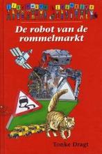 Robot van de rommelmarkt 9789085161721, Boeken, Zo goed als nieuw, Tonke Dragt, Verzenden
