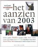 Het aanzien van 2003 9789027488190, Verzenden, Zo goed als nieuw