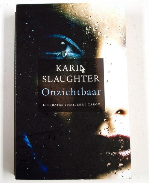 Onzichtbaar 9789023464235 Karin Slaughter, Boeken, Thrillers, Gelezen, Verzenden