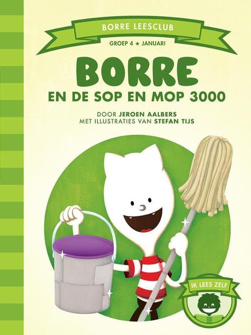 Borre en de Sop en Mop 3000 / De Gestreepte Boekjes, Boeken, Kinderboeken | Kleuters, Gelezen, Verzenden