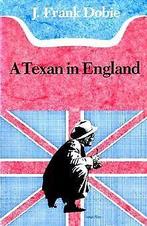 Texan in England  Dobie, J. Frank  Book, Dobie, J. Frank, Verzenden