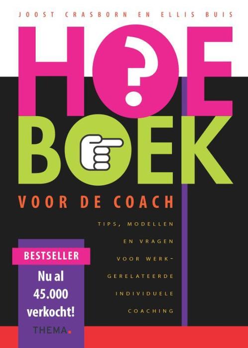 HOE-boek voor de coach 9789058710093, Livres, Conseil, Aide & Formation, Envoi