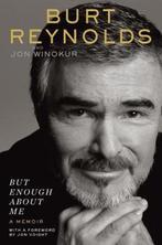 But Enough about Me 9780399173547 Burt Reynolds, Verzenden, Burt Reynolds