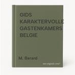 GIDS KARAKTERVOLLE GASTENKAMERS BELGIE 9789027448040, Boeken, Reisgidsen, Verzenden, Zo goed als nieuw, M. Berard