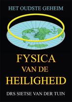 Fysica van de Heiligheid 9789048407538 Sietse van der Tuin, Boeken, Verzenden, Gelezen, Sietse van der Tuin