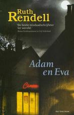 Adam en Eva 9789027474155 Ruth Rendell, Verzenden, Ruth Rendell