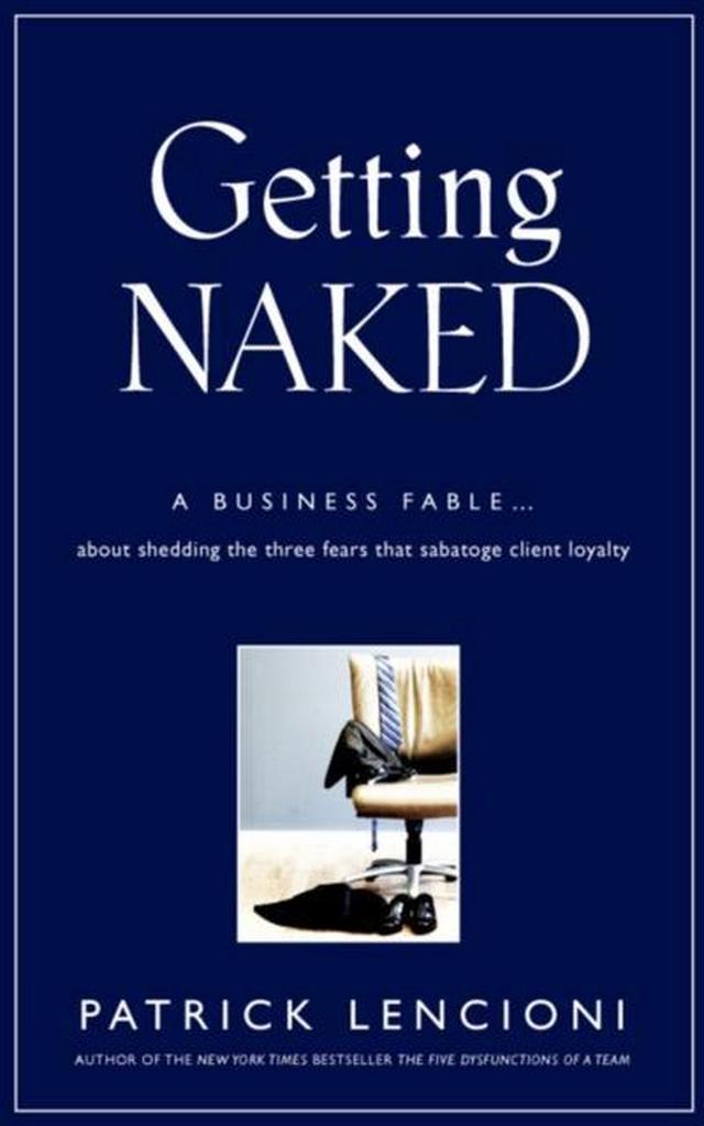 Getting Naked 9780787976392 Patrick M. Lencioni, Livres, Langue | Anglais, Envoi