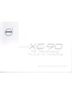 2016 VOLVO XC90 INSTRUCTIEBOEKJE DUITS