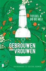 Gebrouwen door Vrouwen 9789022589229 Tessel de Heij, Verzenden, Tessel de Heij