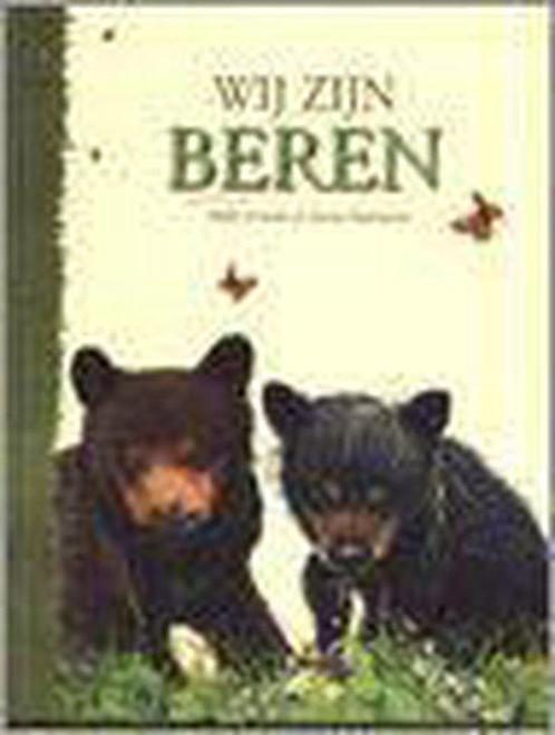 Wij Zijn Beren 9789058432117, Livres, Livres pour enfants | 4 ans et plus, Envoi