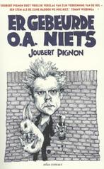 Er gebeurde o.a. niets 9789045021447 Joubert Pignon, Verzenden, Zo goed als nieuw, Joubert Pignon