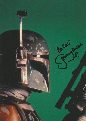 Star Wars - Signed by Jeremy Bulloch (+) (Boba Fett)