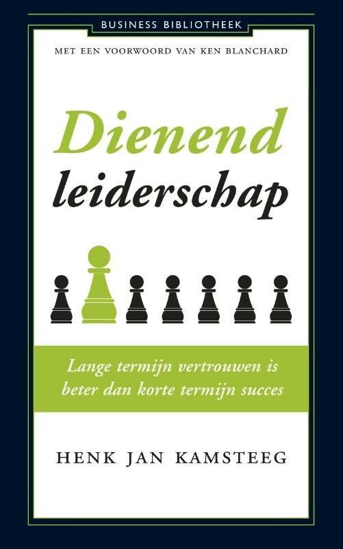 Dienend leiderschap (9789047008439, Henk Jan Kamsteeg), Boeken, Schoolboeken, Nieuw, Verzenden