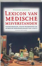 Lexicon Van Medische Misverstanden 9789035129511, Werner Bartens, Verzenden